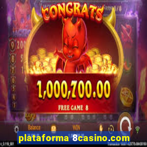 plataforma 8casino.com